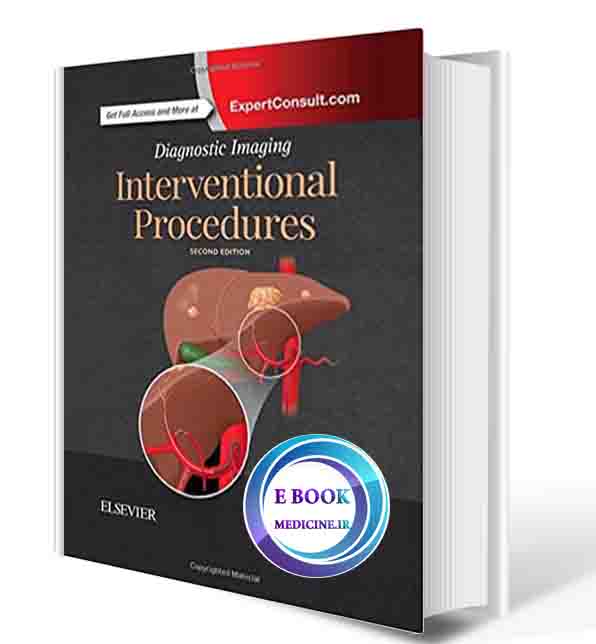 دانلود کتاب Diagnostic Imaging: Interventional Procedures 2nd  2017 (ORIGINAL PDF)